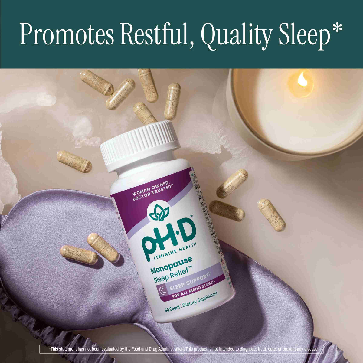 A bottle of pH-D Menopause Sleep Relief dietary supplements lies on a lavender sleep mask with scattered capsules, next to a lit candle, under a dark teal banner that reads 'Promotes Restful, Quality Sleep*'.