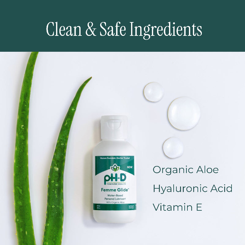 pH-D Femme Glide lubricant bottle with aloe vera leaves and droplets on a white background, emphasizing clean and safe ingredients.