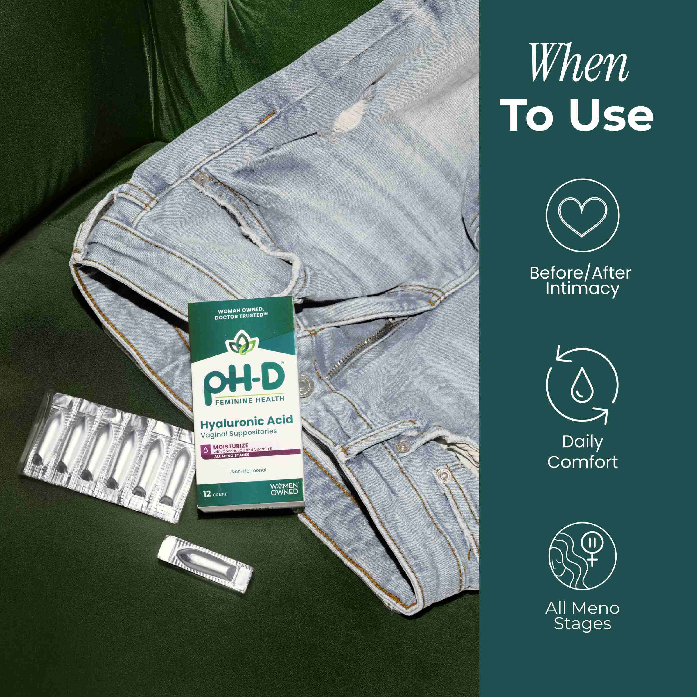 pH-D Feminine Health hyaluronic acid vaginal suppository sitting on a pair of jeans on a green couch